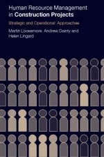 Human Resource Management in Construction Projects - Martin Loosemore, Andrew Dainty, Helen Lingard