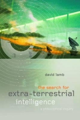 The Search for Extra Terrestrial Intelligence - David Lamb
