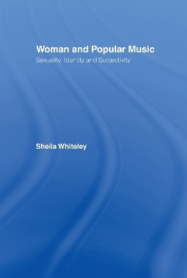 Women and Popular Music - Sheila Whiteley