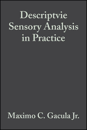 Descriptvie Sensory Analysis in Practice - Maximo C. Gacula