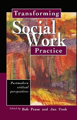 Transforming Social Work Practice - 