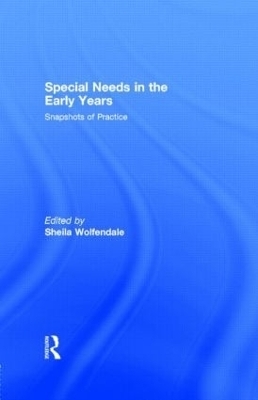 Special Needs in the Early Years - 
