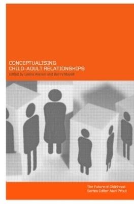 Conceptualising Child-Adult Relations - 