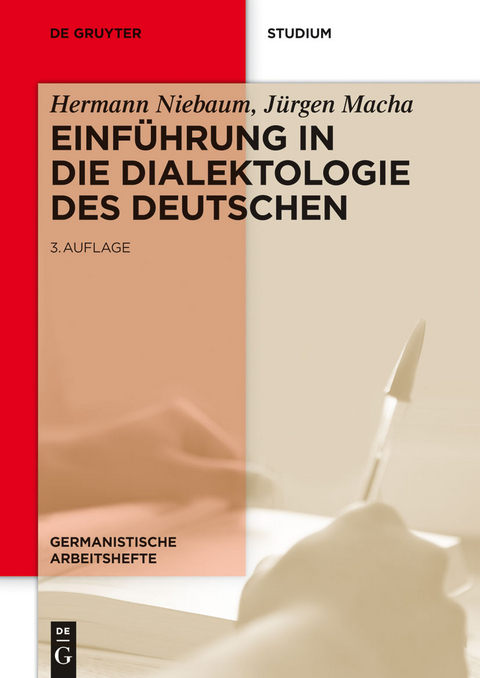 Einf&uuml;hrung in die Dialektologie des Deutschen - Hermann Niebaum, J&uuml;rgen Macha