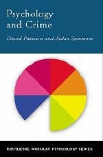 Psychology and Crime - Aidan Sammons