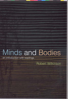 Minds and Bodies - Robert Wilkinson