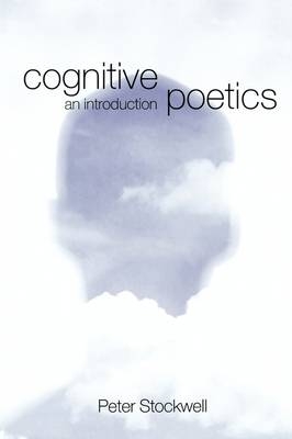 Cognitive Poetics - Peter Stockwell