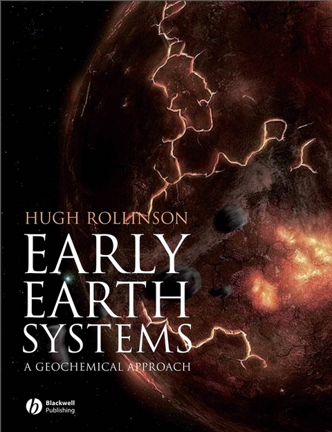 Early Earth Systems - Hugh R. Rollinson