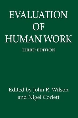 Evaluation of Human Work, 3rd Edition - 