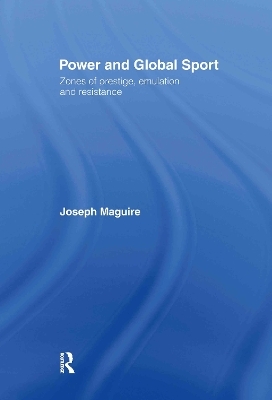 Power and Global Sport - Joseph Maguire