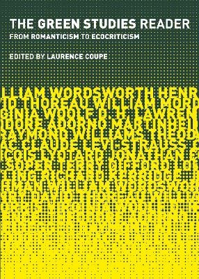 The Green Studies Reader - 