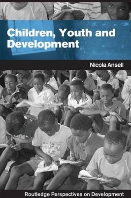 Children, Youth and Development - Nicola Ansell