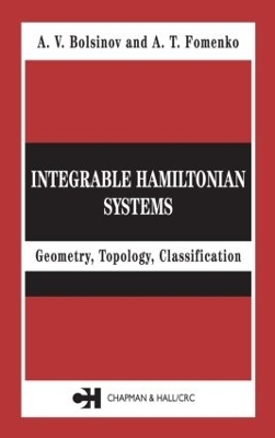 Integrable Hamiltonian Systems - A.V. Bolsinov, A.T. Fomenko