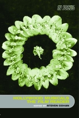 Hollywood Musicals, The Film Reader - 