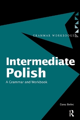 Intermediate Polish - Dana Bielec