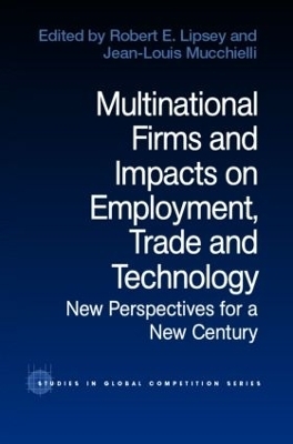 Multinational Firms and Impacts on Employment, Trade and Technology - 