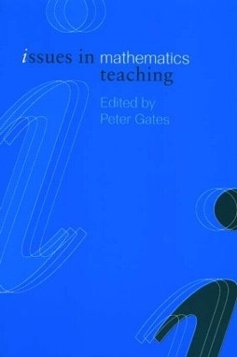 Issues in Mathematics Teaching - 