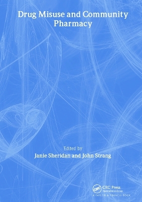 Drug Misuse and Community Pharmacy - 