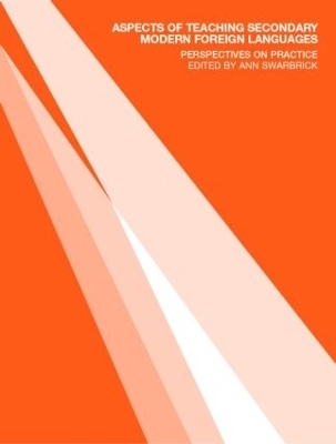 Aspects of Teaching Secondary Modern Foreign Languages - Ann Swarbrick