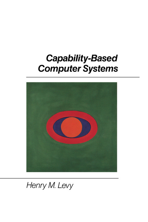Capability-Based Computer Systems -  Henry M. Levy