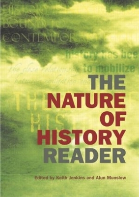The Nature of History Reader - 