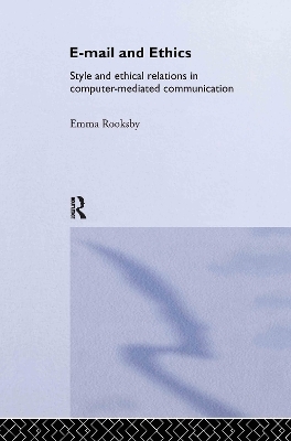 Email and Ethics - Emma Rooksby
