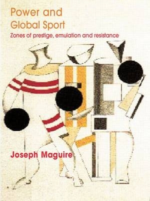 Power and Global Sport - Joseph Maguire