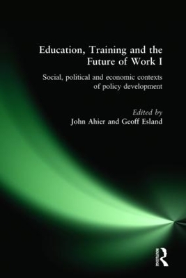 Education, Training and the Future of Work I - 