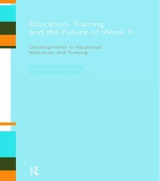 Education, Training and the Future of Work II