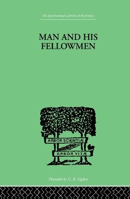 Man & His Fellowmen - Samuel Lowy