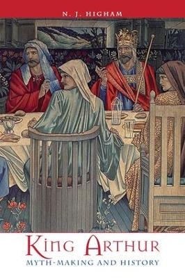 King Arthur - N. J. Higham