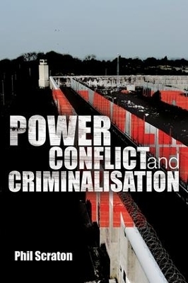 Power, Conflict and Criminalisation - Phil Scraton