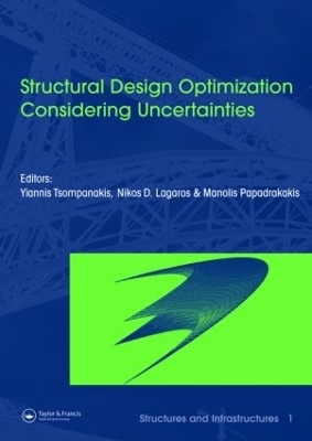 Structural Design Optimization Considering Uncertainties - 
