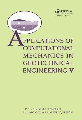 Applications of Computational Mechanics in Geotechnical Engineering V - 