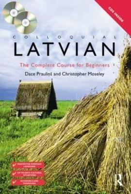 Colloquial Latvian - Dace Prauliņ&scaron;, Christopher Moseley