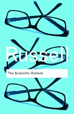 The Scientific Outlook - Bertrand Russell
