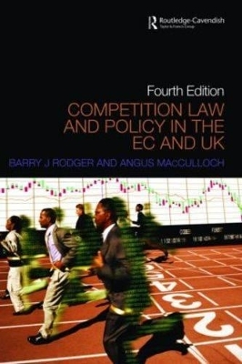 Competition Law and Policy in the EC and UK