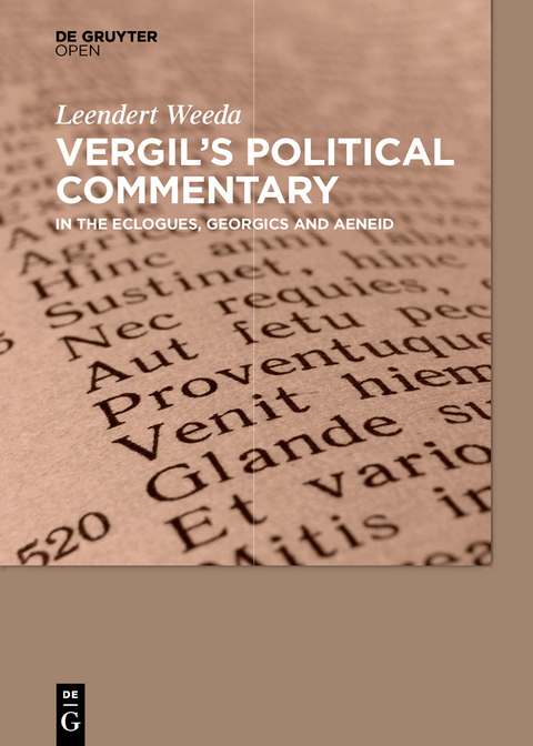 Vergil&acute;s Political Commentary -  Leendert Weeda