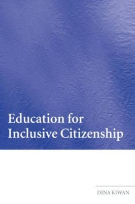 Education for Inclusive Citizenship - Dina Jane Kiwan