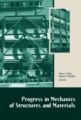 Progress in Mechanics of Structures and Materials - 