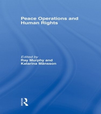 Peace Operations and Human Rights - 