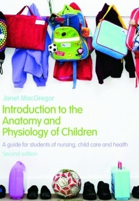 Introduction to the Anatomy and Physiology of Children