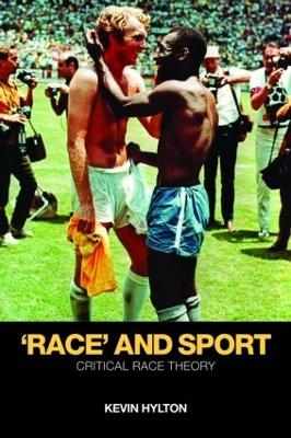 'Race' and Sport - Kevin Hylton