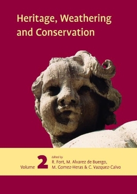 Heritage, Weathering and Conservation, Two Volume Set - 