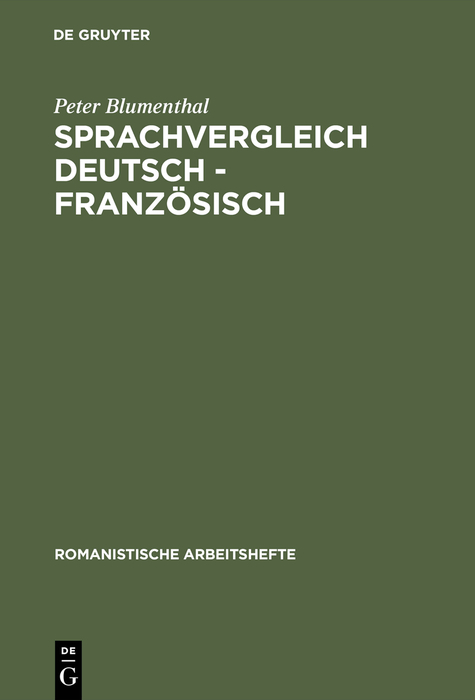 Sprachvergleich Deutsch - Franz&ouml;sisch - Peter Blumenthal