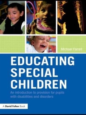 Educating Special Children - Michael Farrell