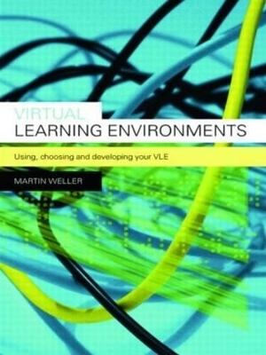 Virtual Learning Environments - Martin Weller