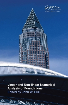 Linear and Non-linear Numerical Analysis of Foundations - 