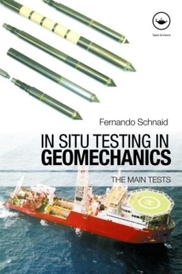 In Situ Testing in Geomechanics - Fernando Schnaid