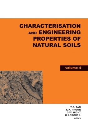 Characterisation and Engineering Properties of Natural Soils, Two Volume Set